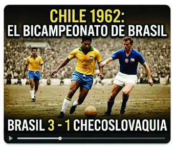 Final Mundial 1962 Brasil vs Checoslovaquia