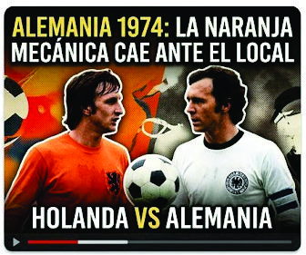 Final Mundial 1974 Alemania Occidental vs Holanda
